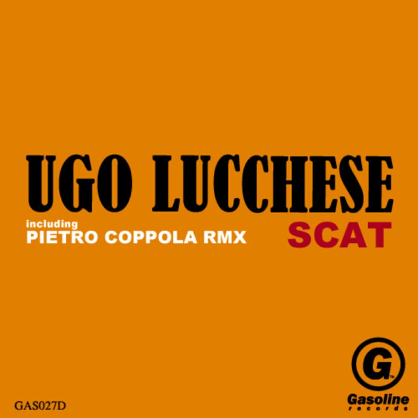 Ugo Lucchese - Scat (Pietro Coppola Remix)