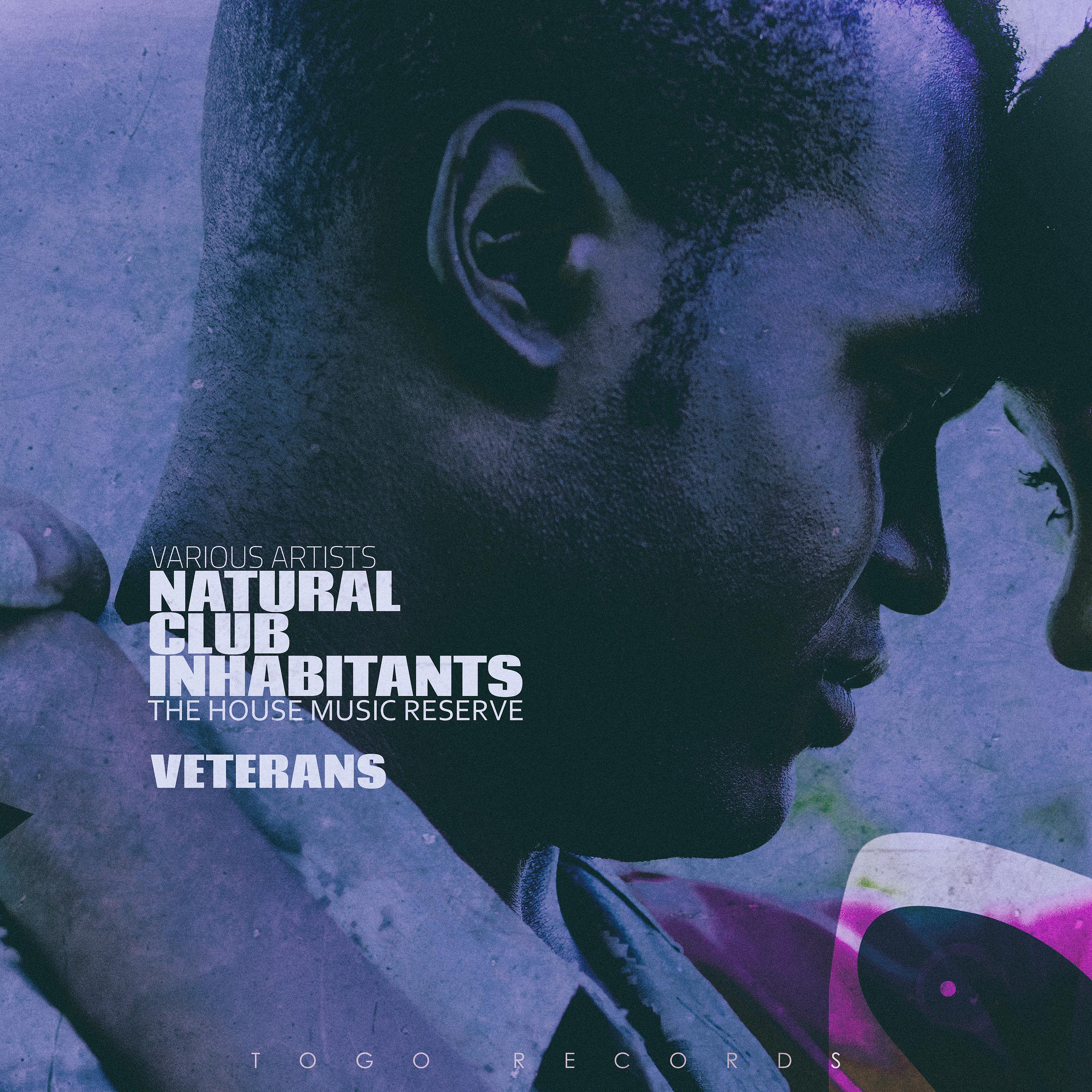 Постер альбома Natural Club Inhabitants - Veterans