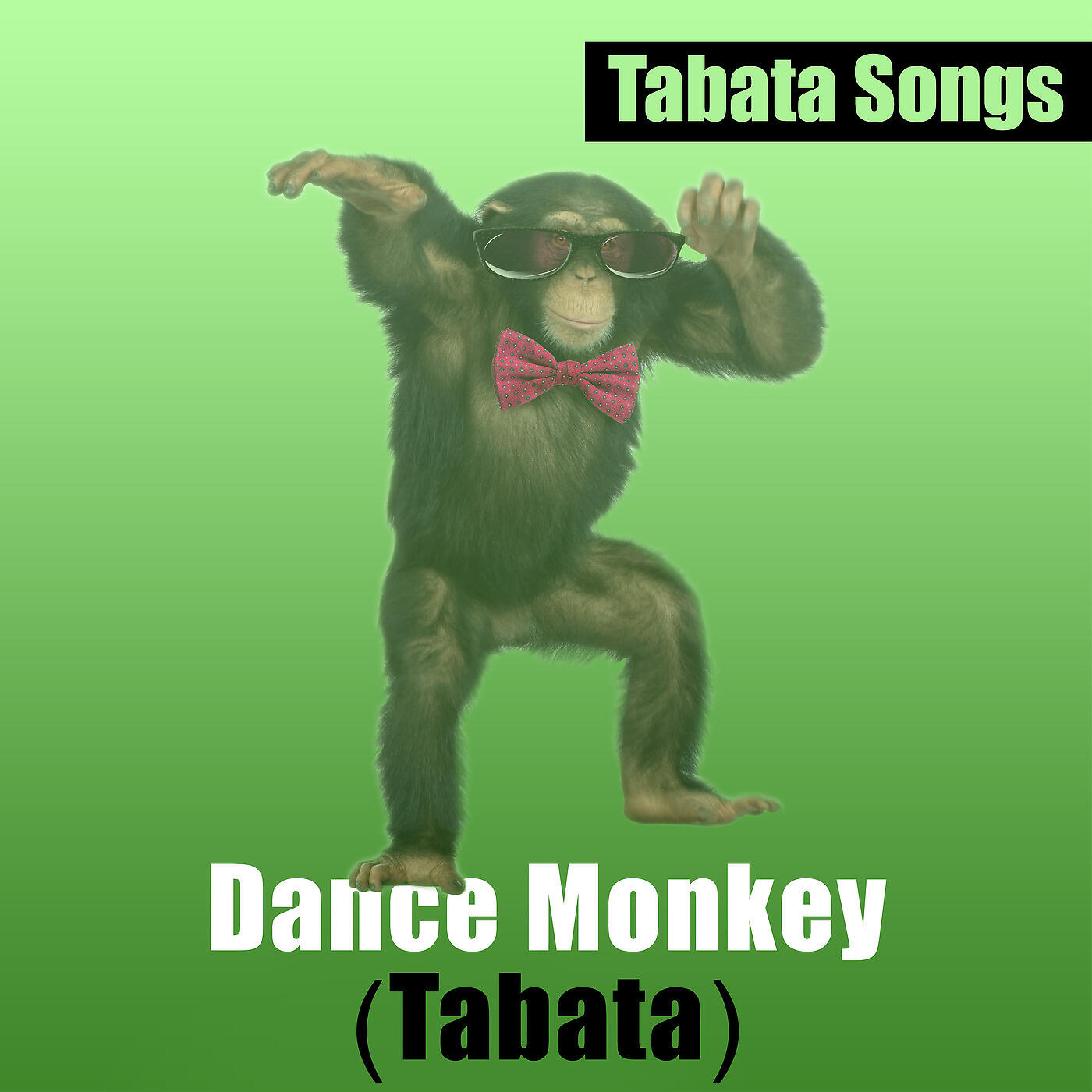 Tabata Songs - Dance Monkey (Tabata)