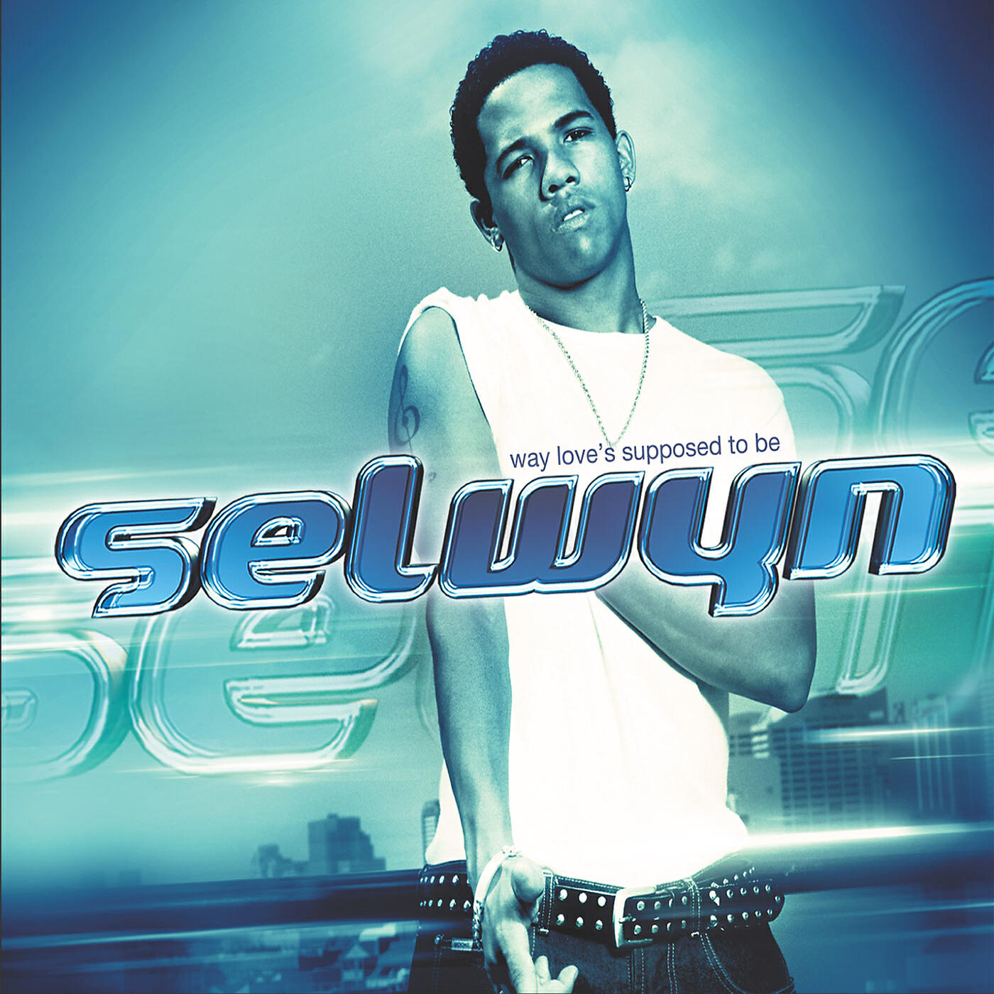 Selwyn - Way Love's Supposed To Be (By The Way)