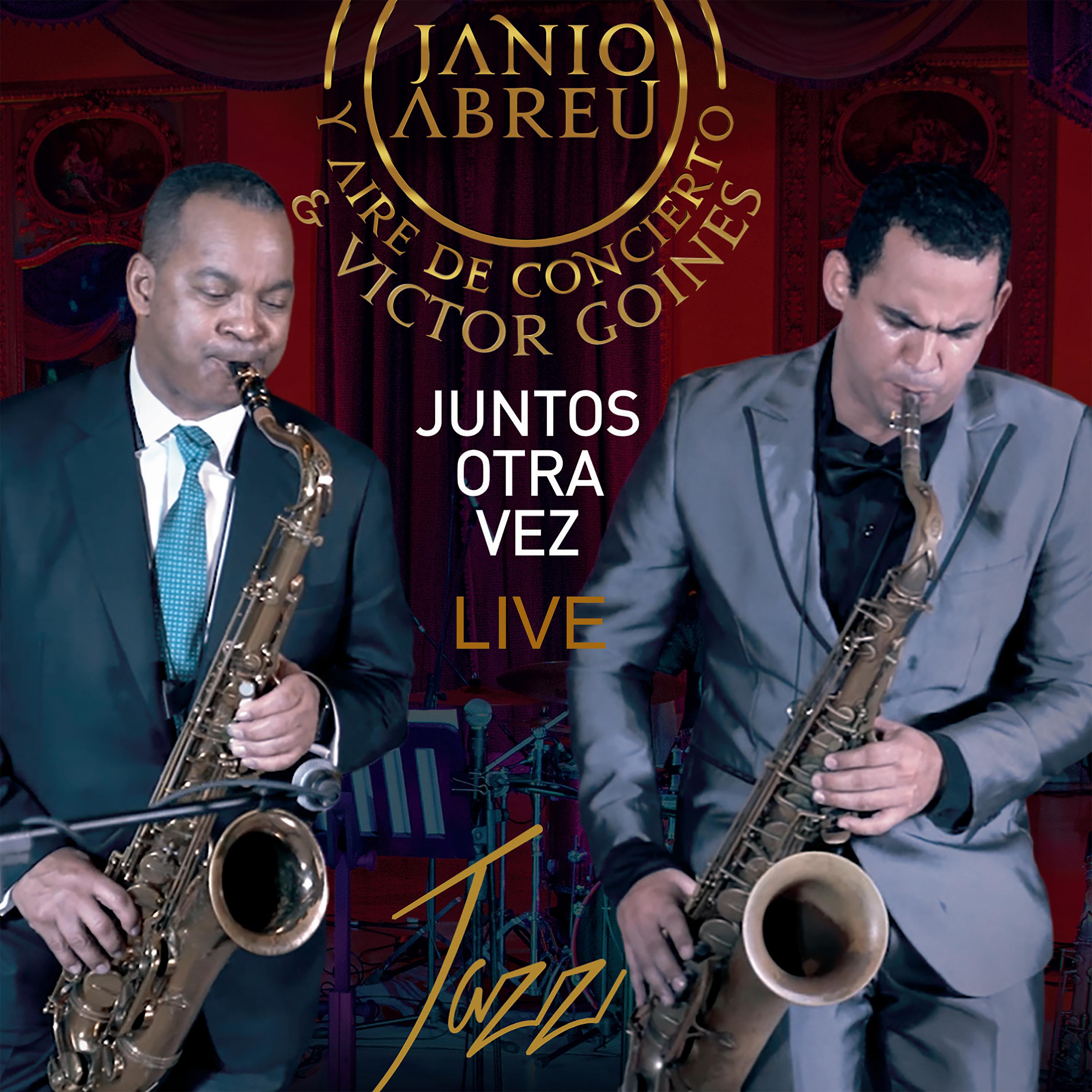 Постер альбома Juntos Otra Vez (En Vivo)