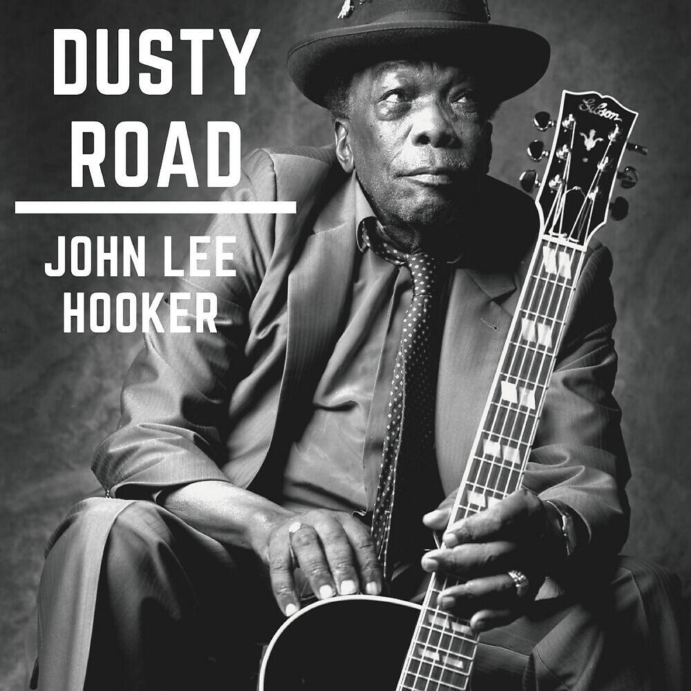 JOHN LEE HOOKER - No Shoes