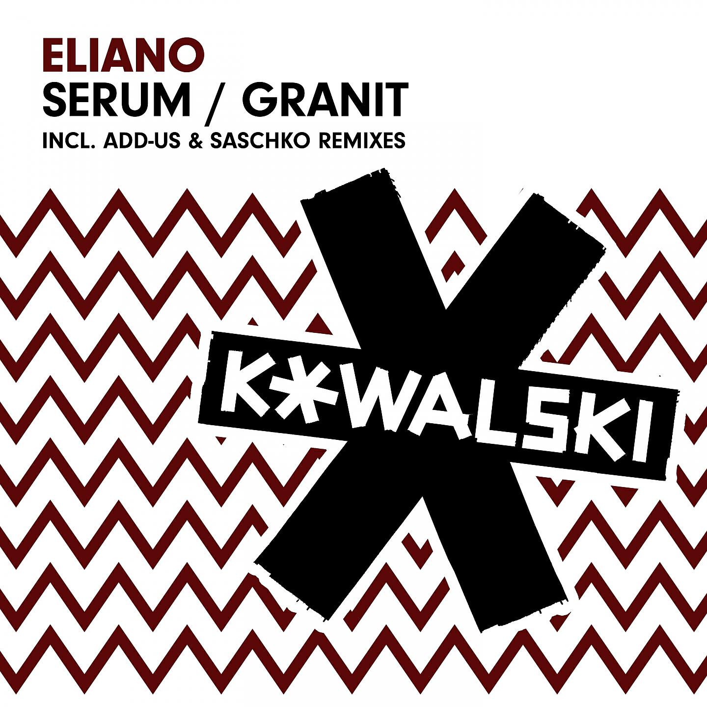 Eliano - Serum (Add-Us Remix)