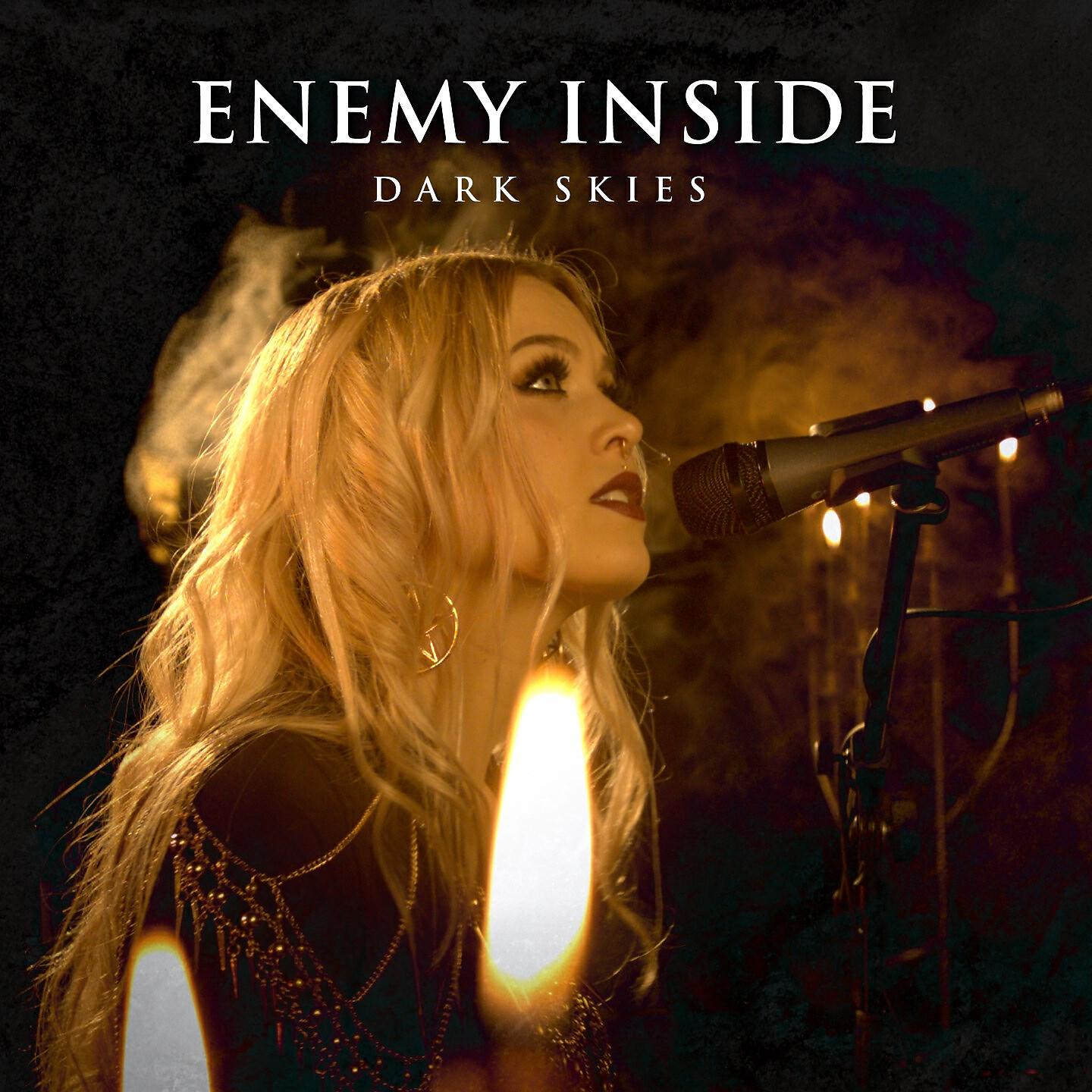 Enemy Inside - Dark Skies (Acoustic Version)