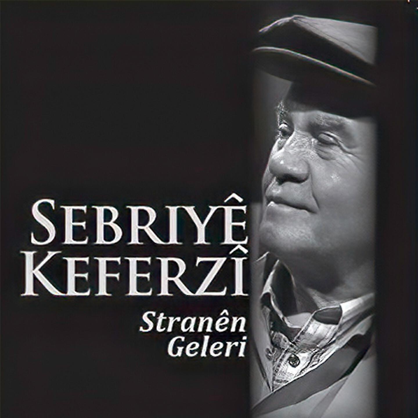 Sebriyê Keferzî - Heso Û Nazê