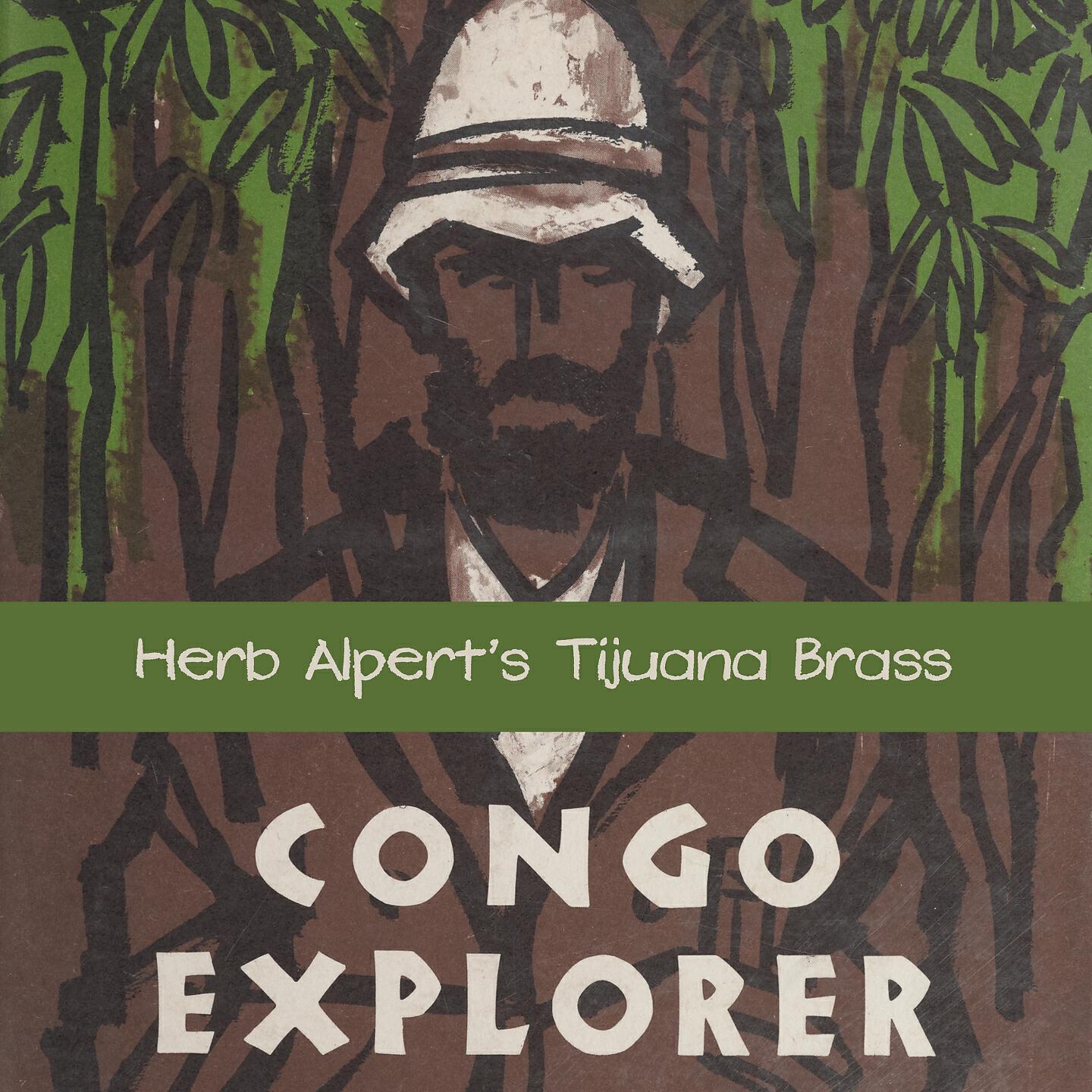 Herb Alpert's Tijuana Brass - South Of The Border