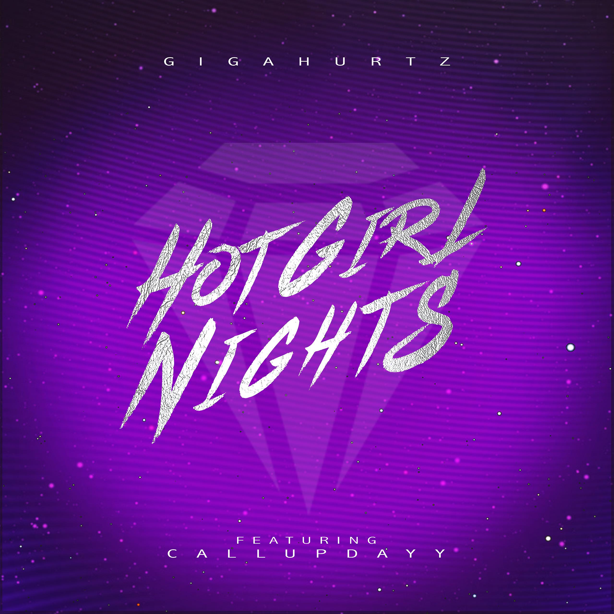 Постер альбома Hot Girl Nights (feat. CallUpDayy)