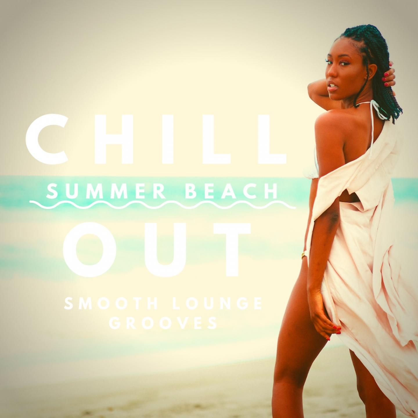 Постер альбома Chill Out Summer Beach