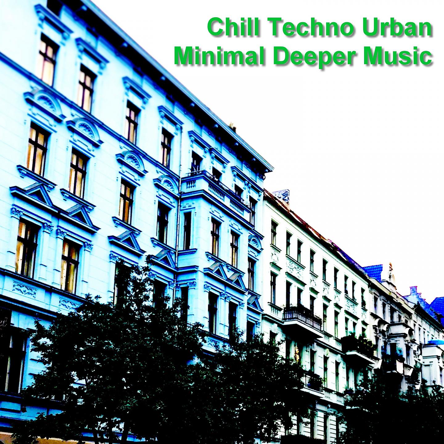 Постер альбома Chill Techno Urban