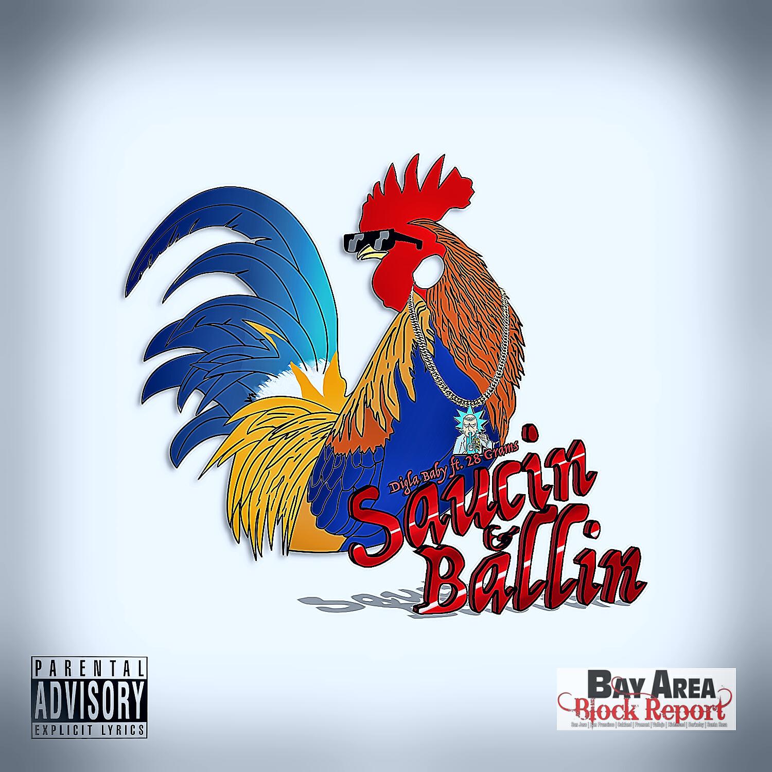 Digla Baby - Saucin & Ballin (feat. 28 Grams)