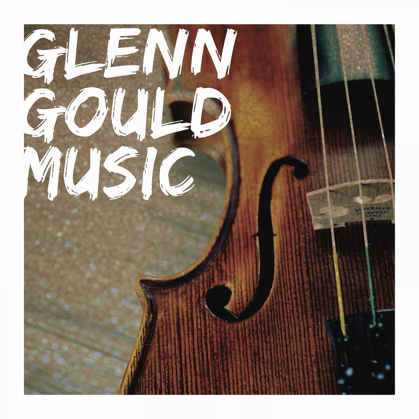 Постер альбома Glenn Gould Music
