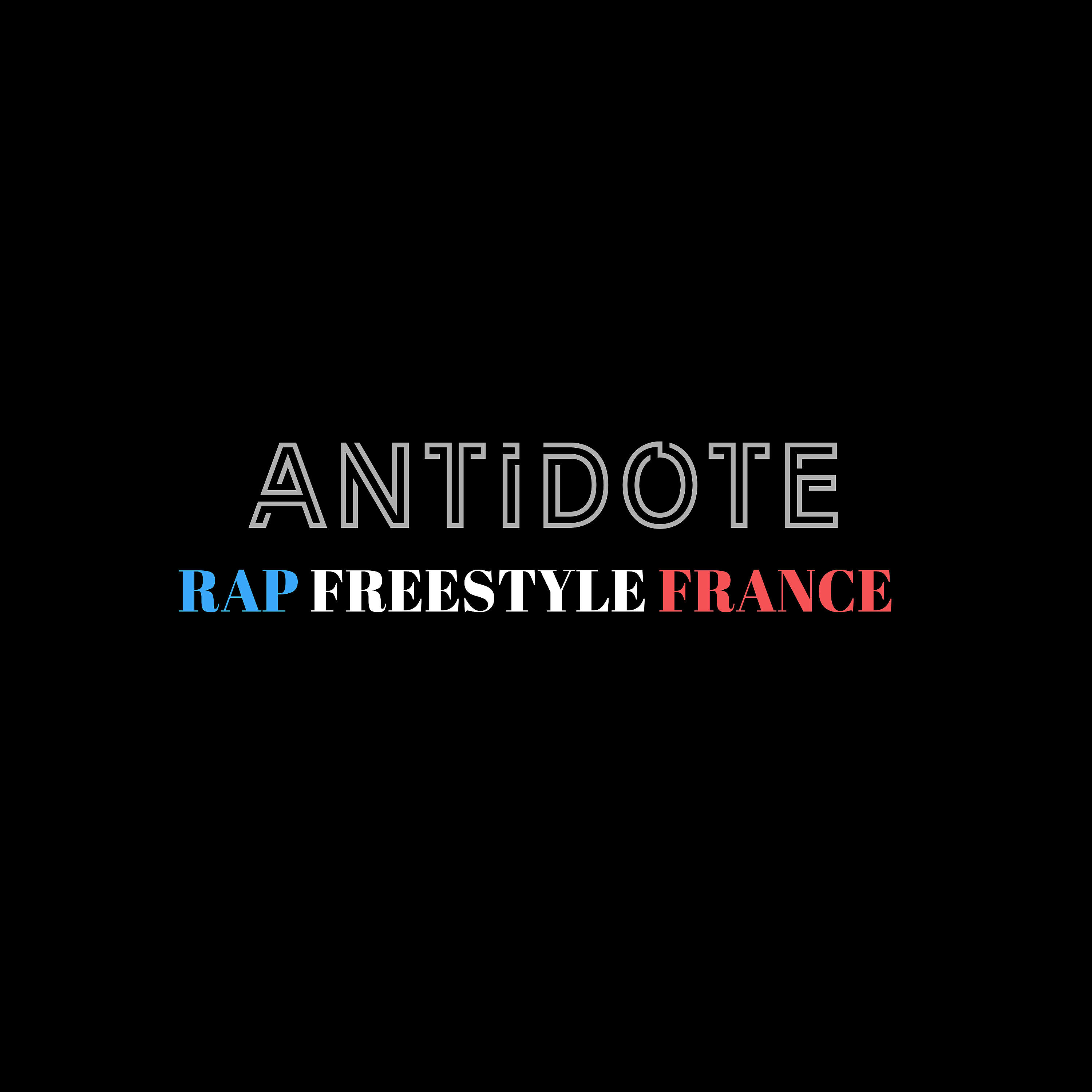 ANTIDOTE - Rap freestyle France