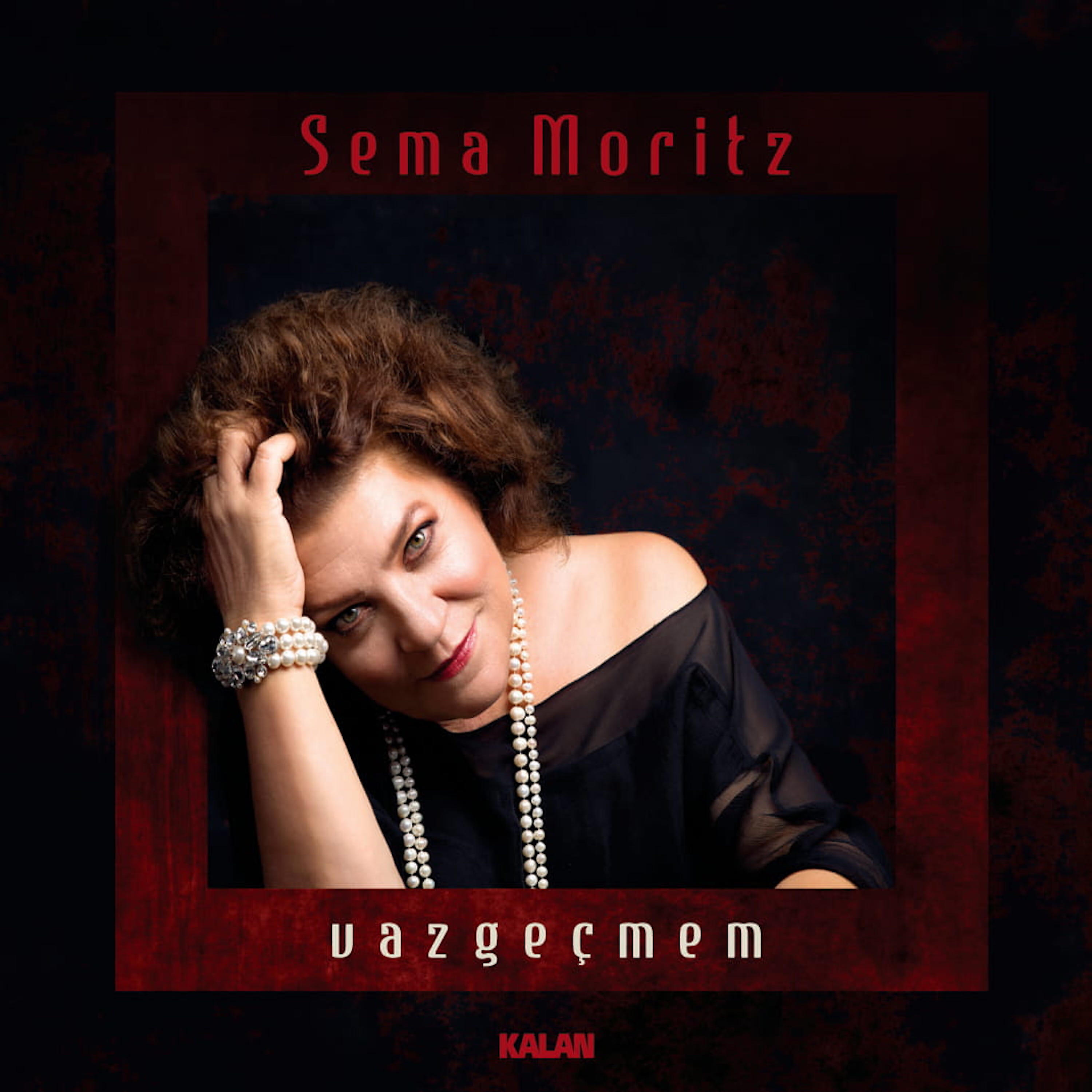Sema Moritz - Gel Gel