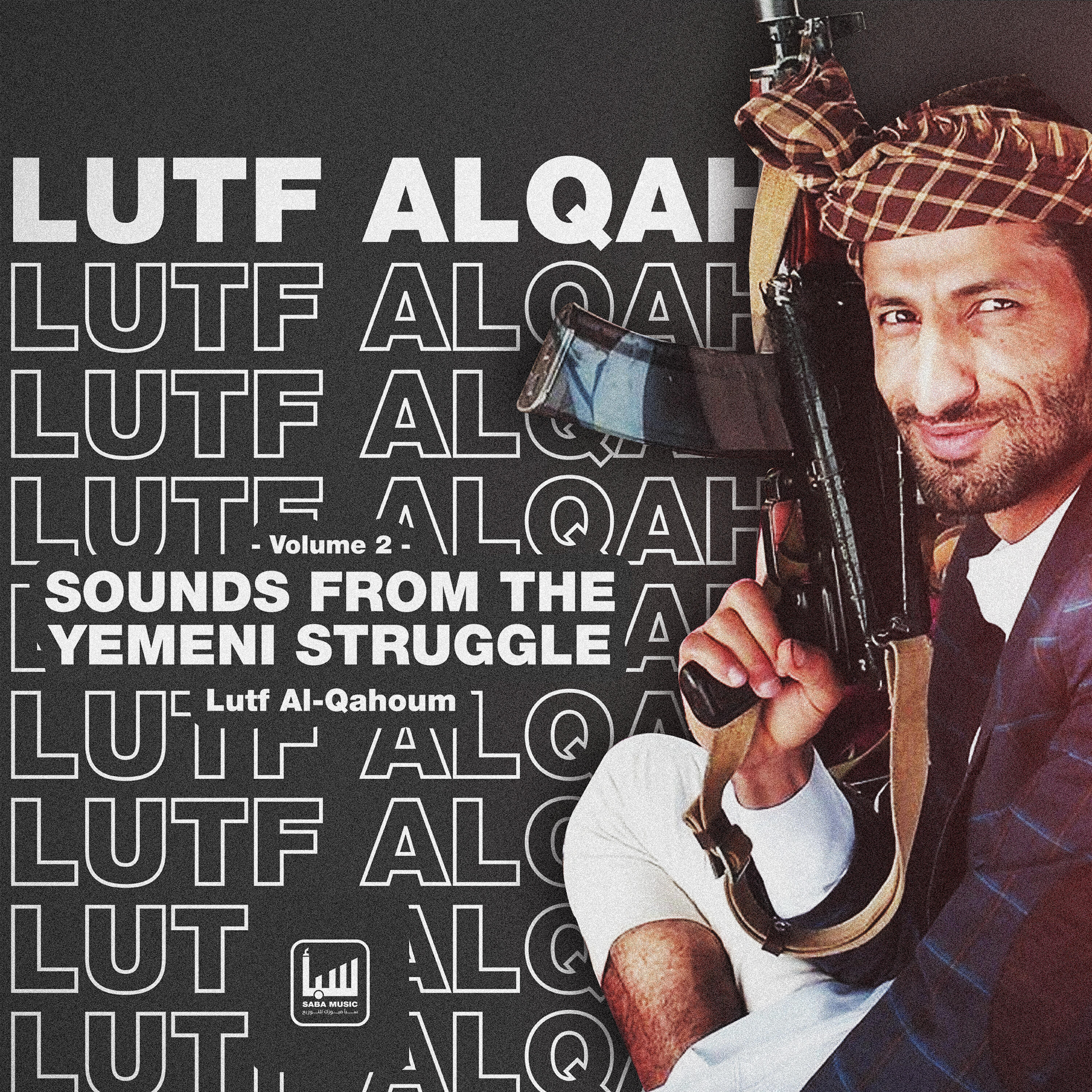 Lutf Al-Qahoum - Trust in God with the Belgian Rifles