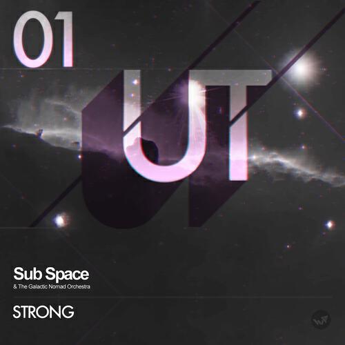 Sub Space - Strong (Intro)