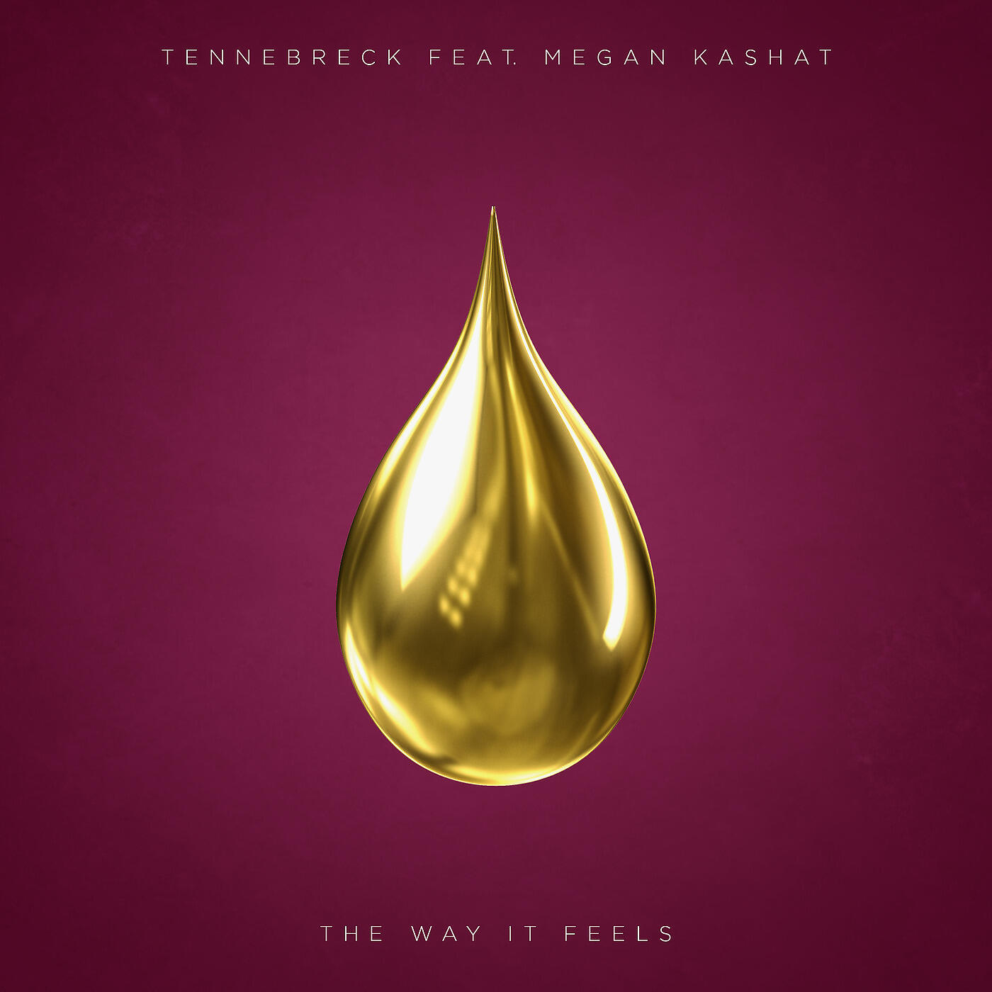 Tennebreck - The Way It Feels
