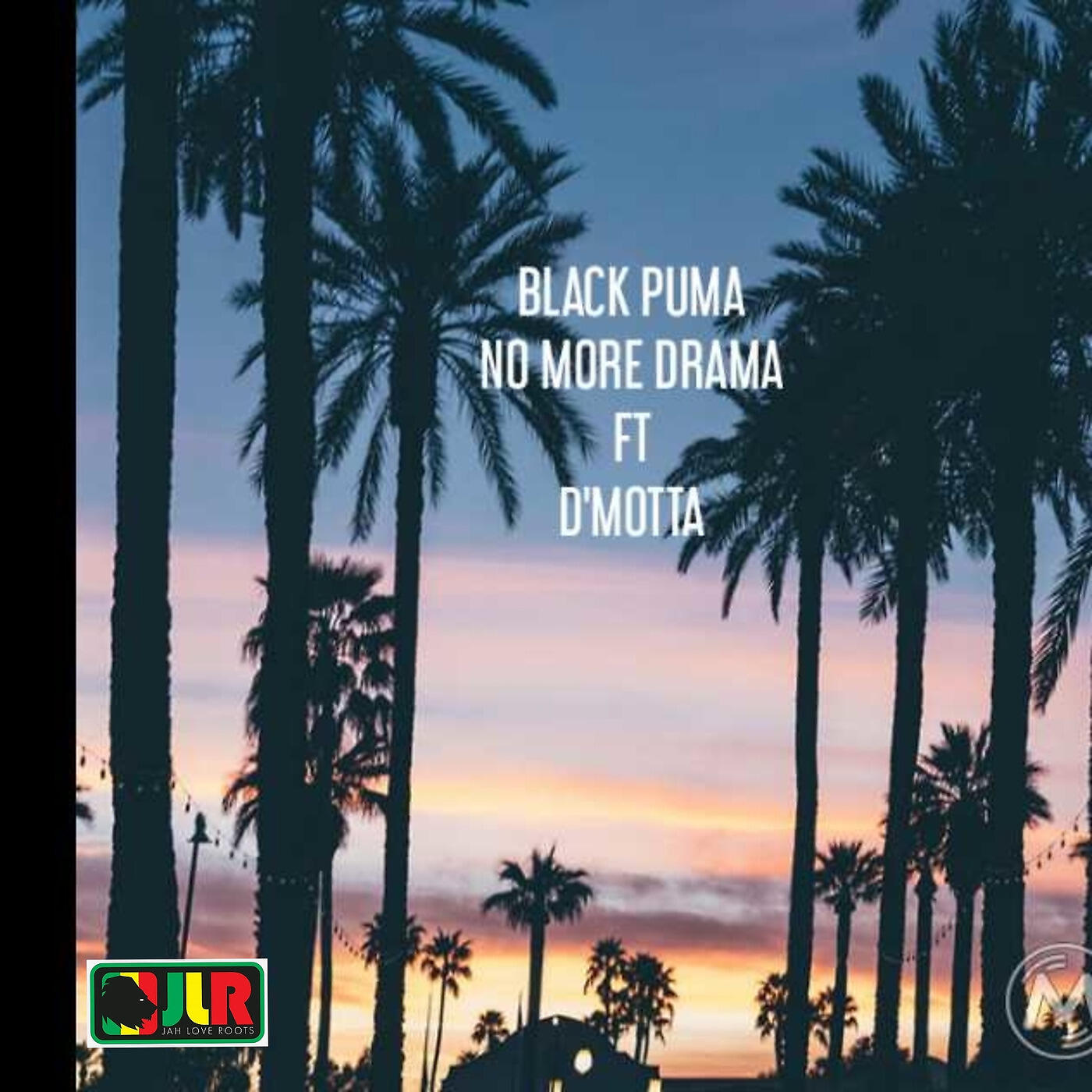BLACK PUMA - No More Drama