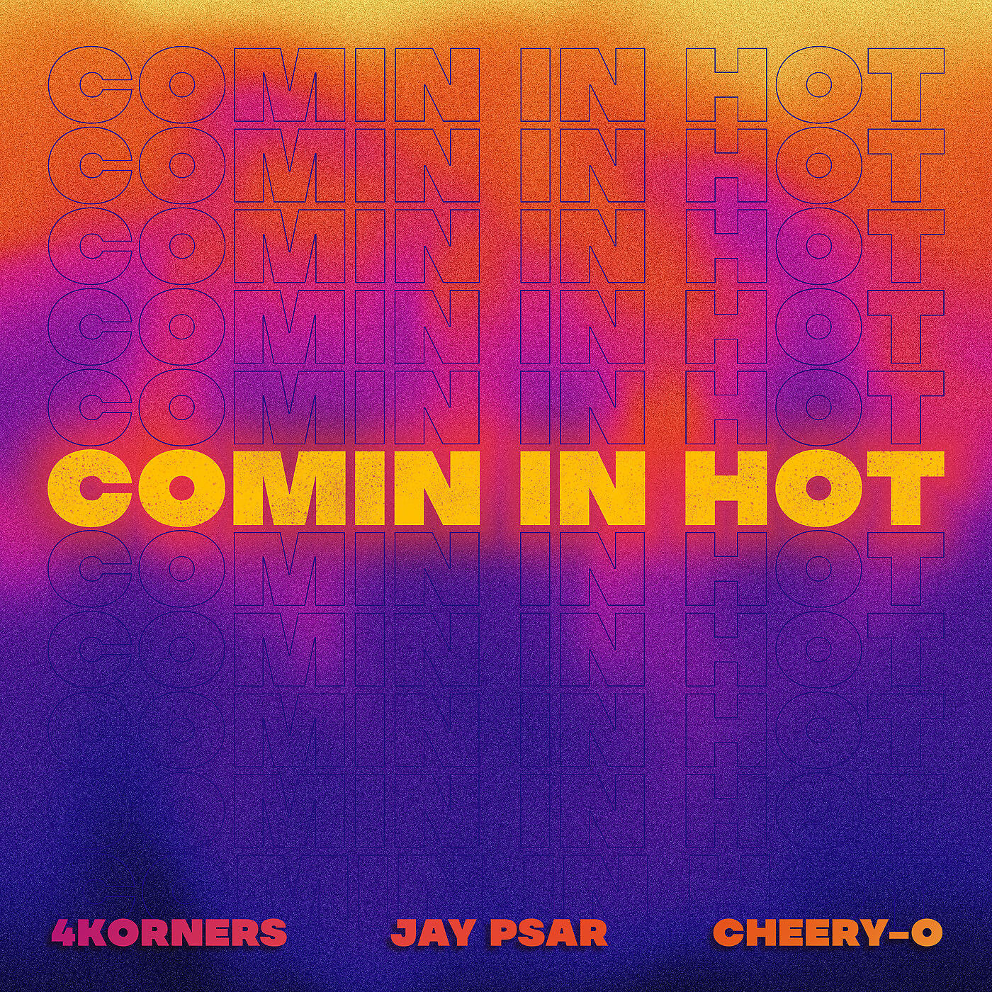 Jay Psar - Comin in Hot