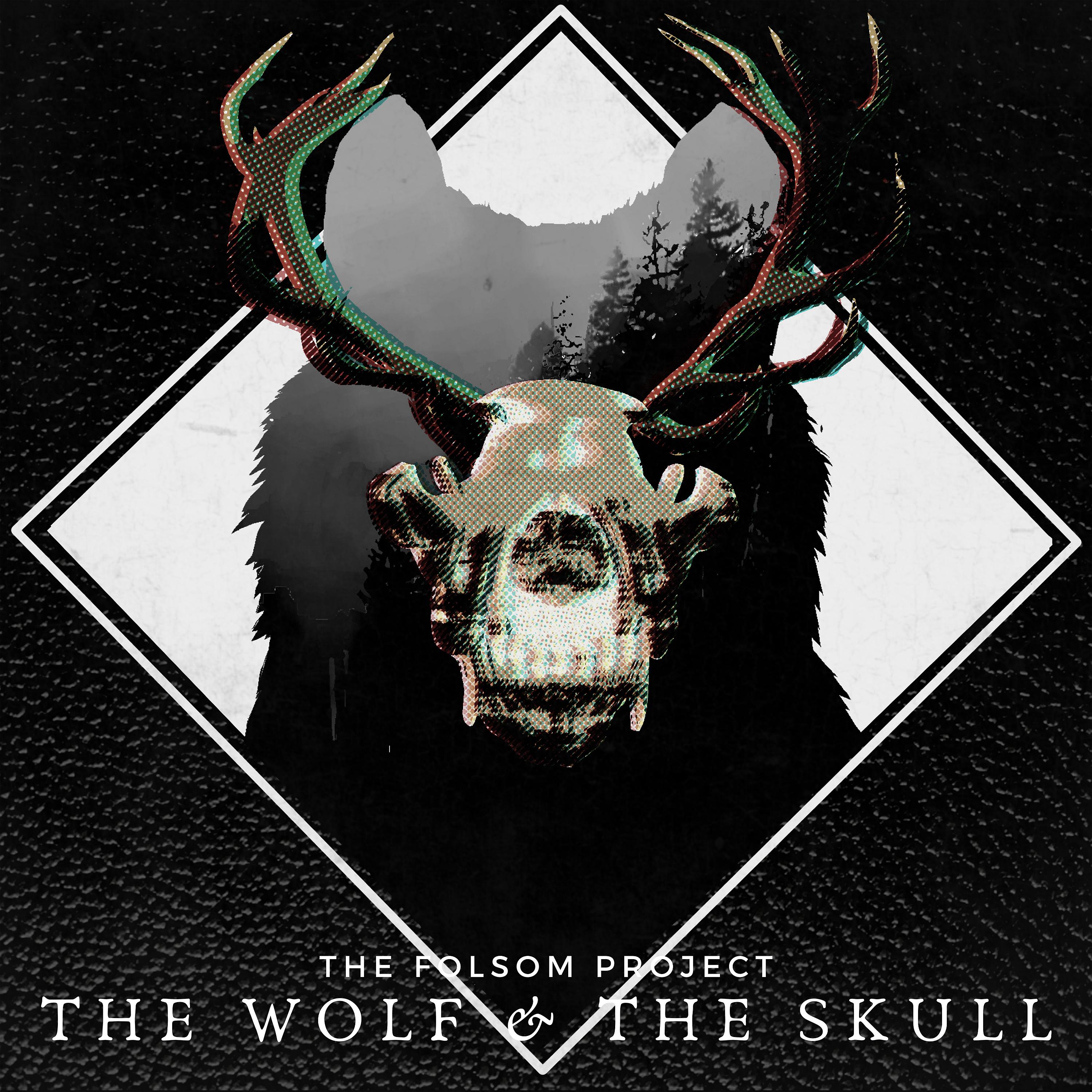 Постер альбома The Wolf And The Skull