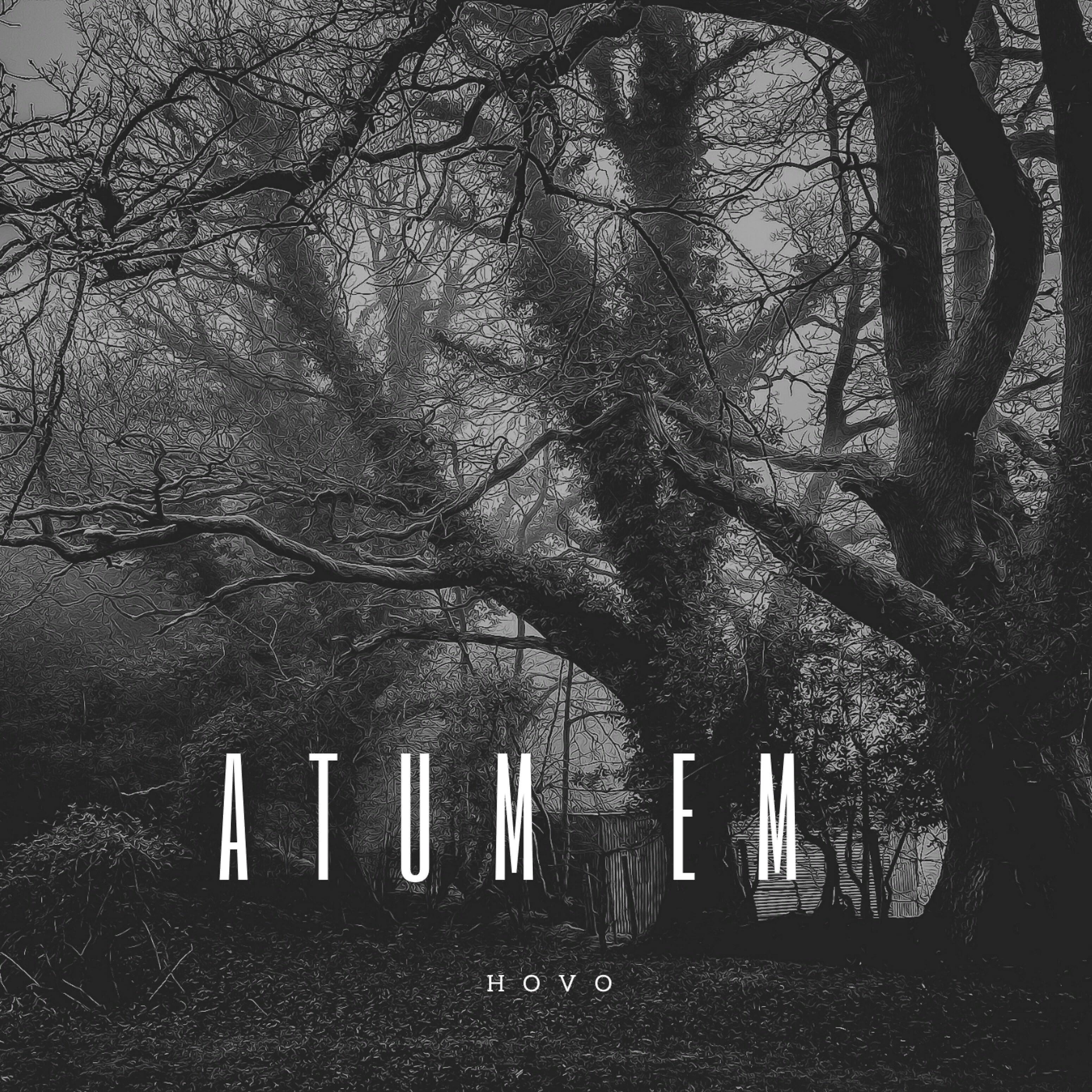 HOVO - Atum Em