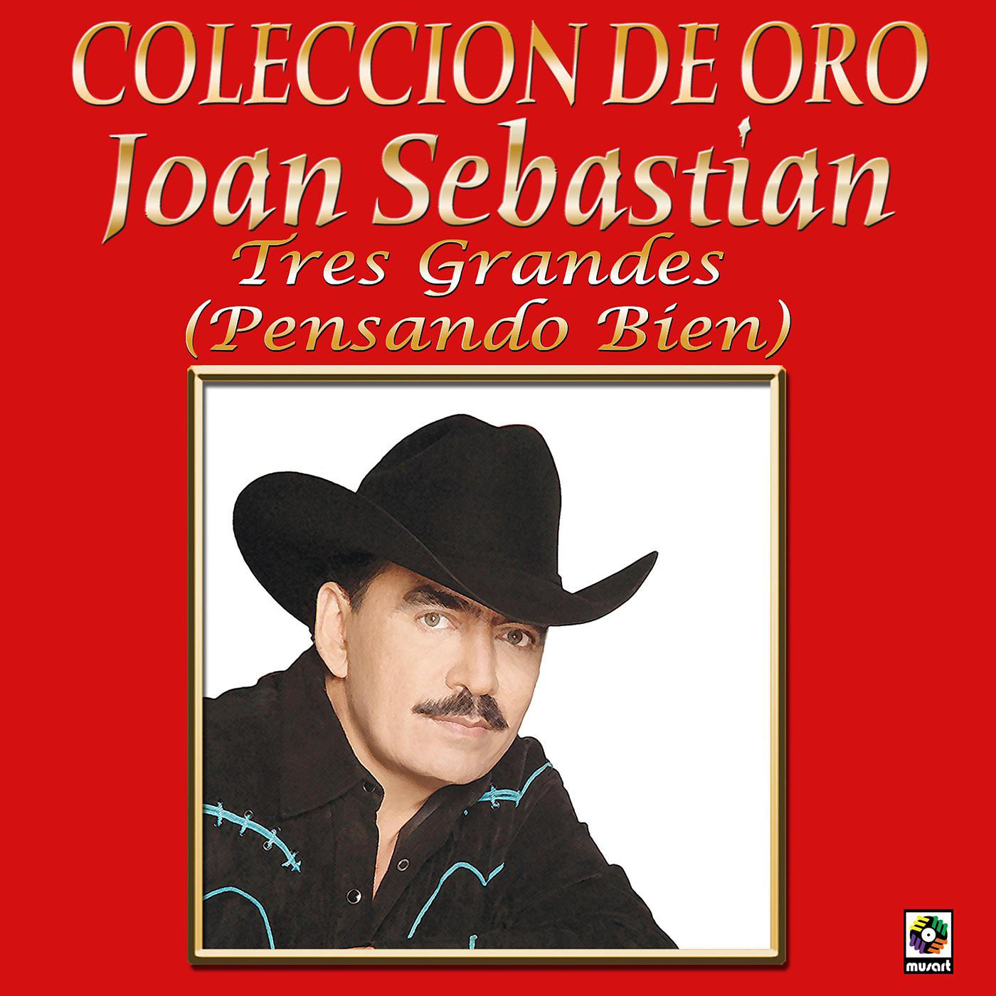 Постер альбома Colección De Oro: Tres Grandes Con Mariachi, Vol. 1 – Joan Sebastian