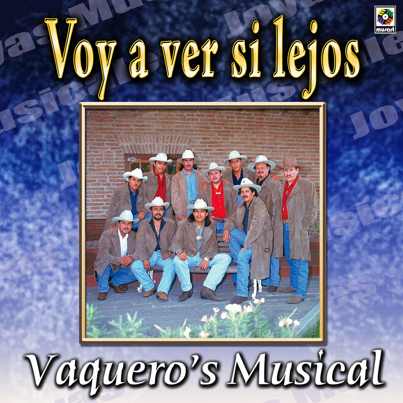 Vaqueros Musical - El Mujerón