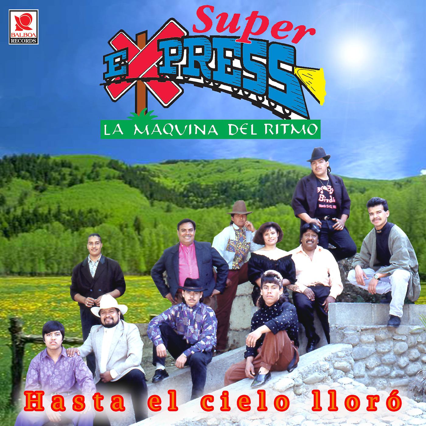 Постер альбома Hasta El Cielo Lloró