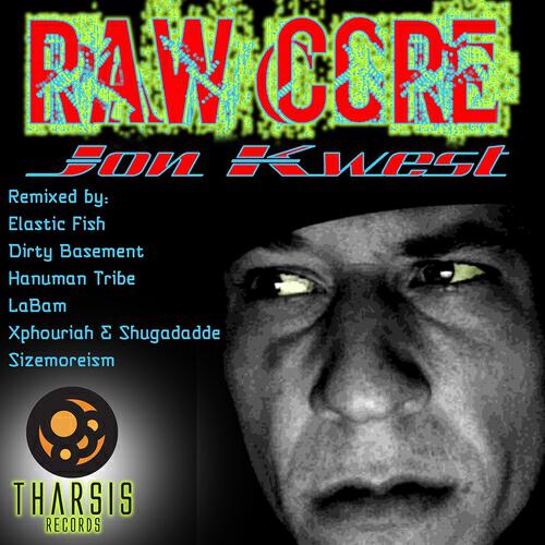 Jon Kwest - Raw Core (LaBam Remix)