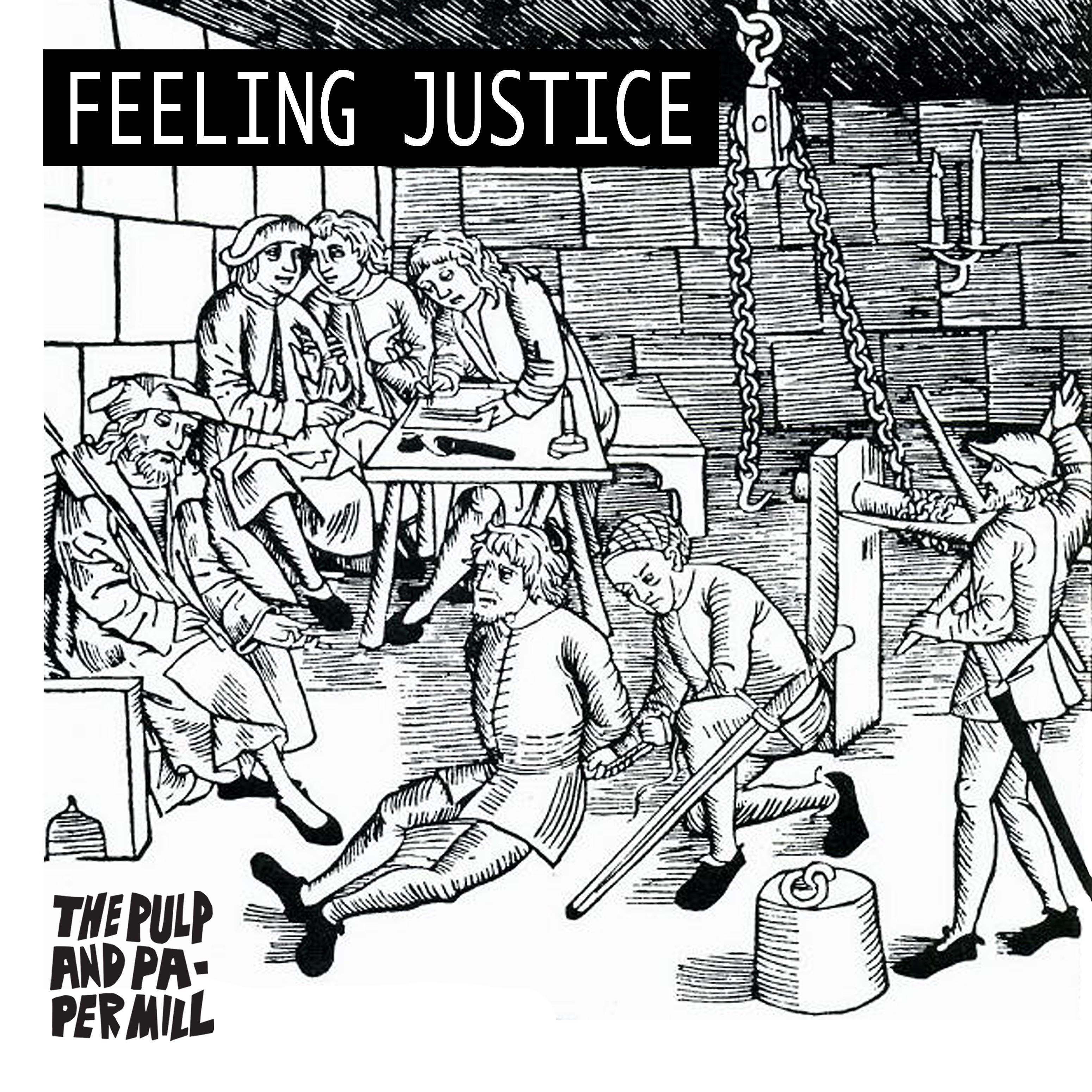 Постер альбома Feeling Justice