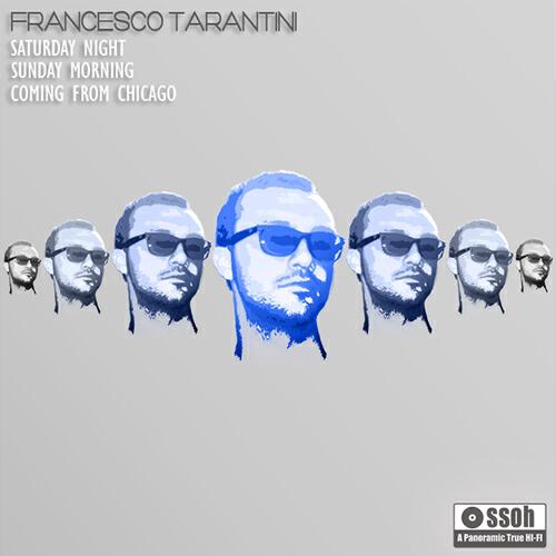 Francesco Tarantini - Saturday Night (Original Mix)