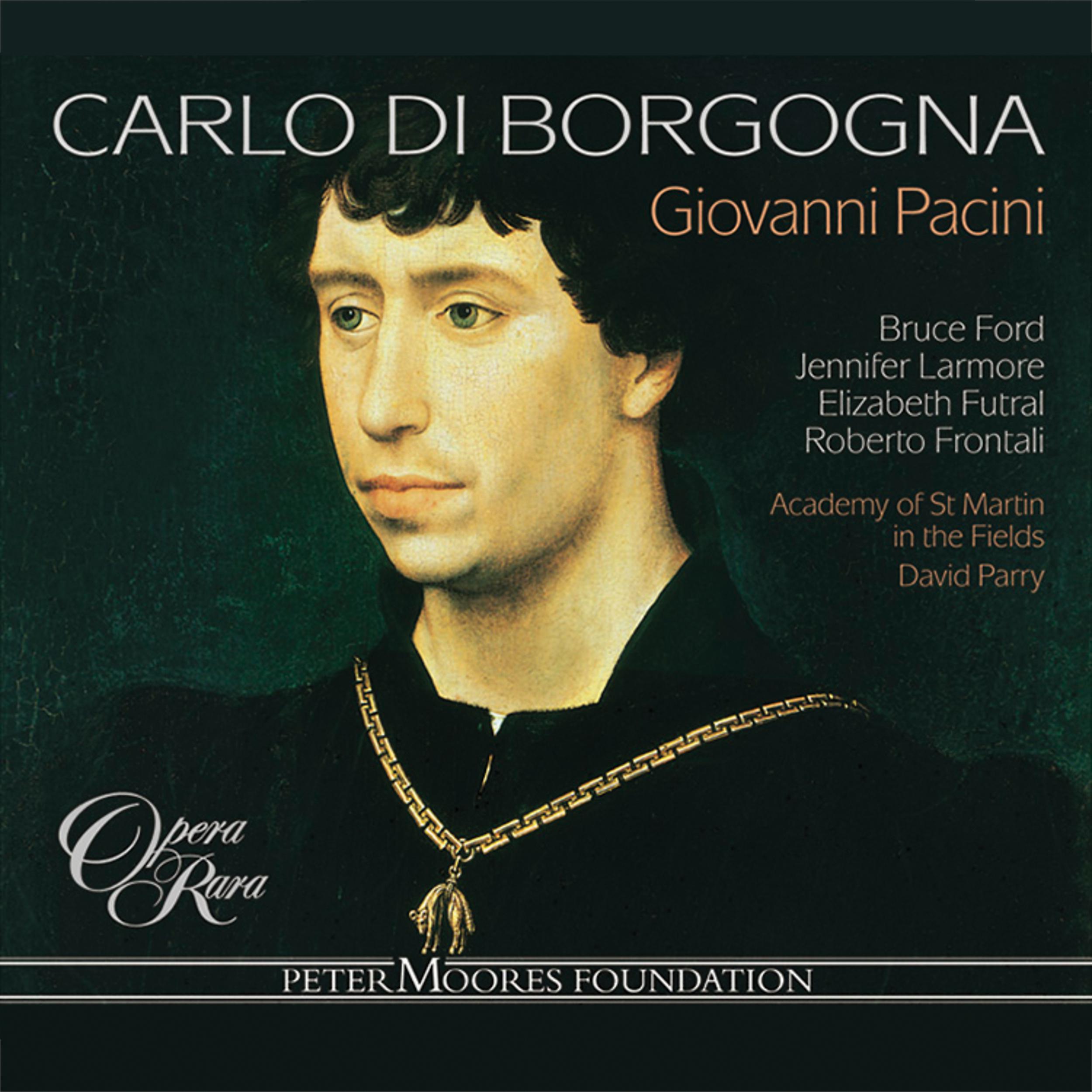 Постер альбома Pacini: Carlo di Borgogna