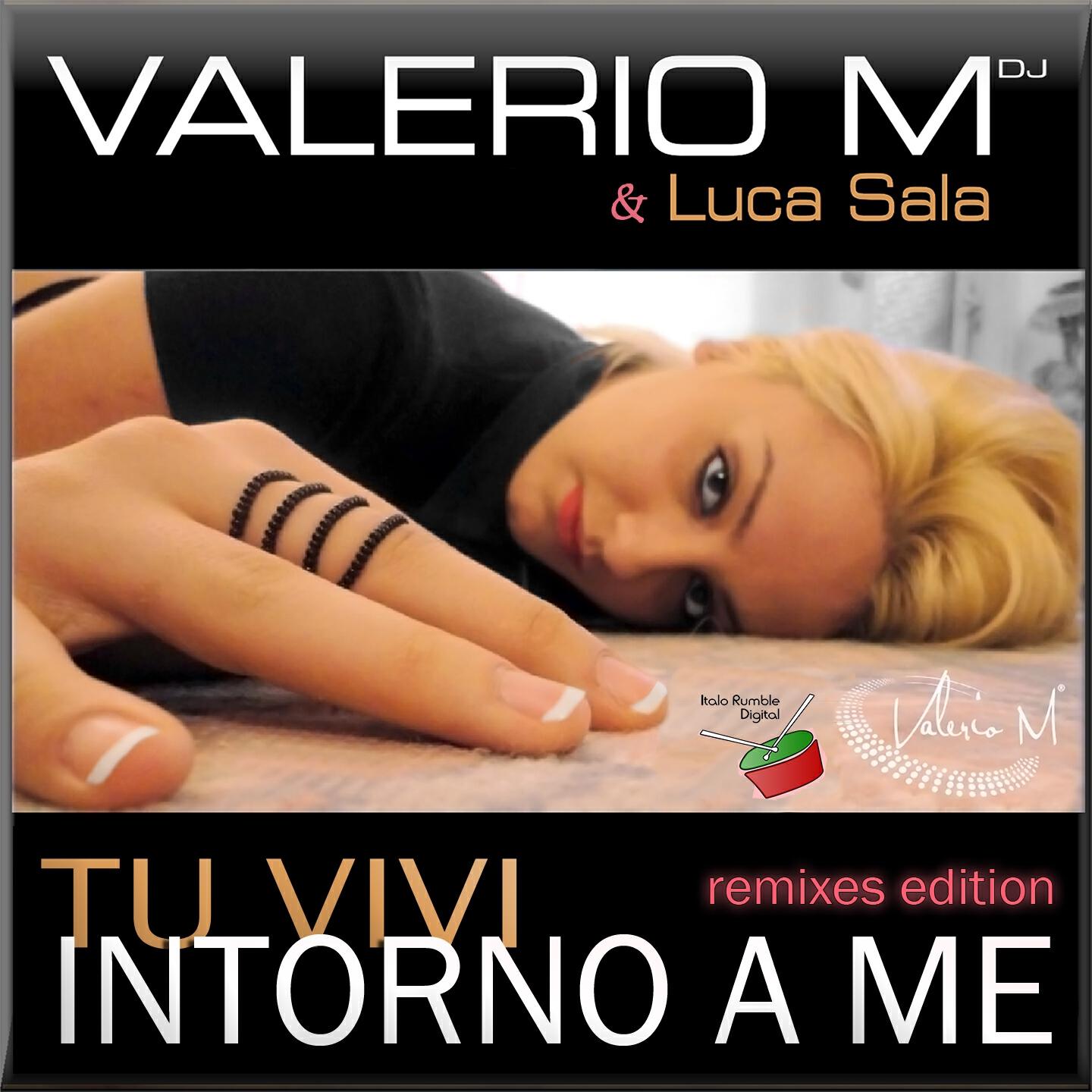 Luca Sala - Tu vivi intorno a me (ClubTunez Remix)