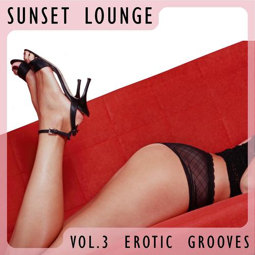Постер альбома Sunset Lounge, Vol. 3