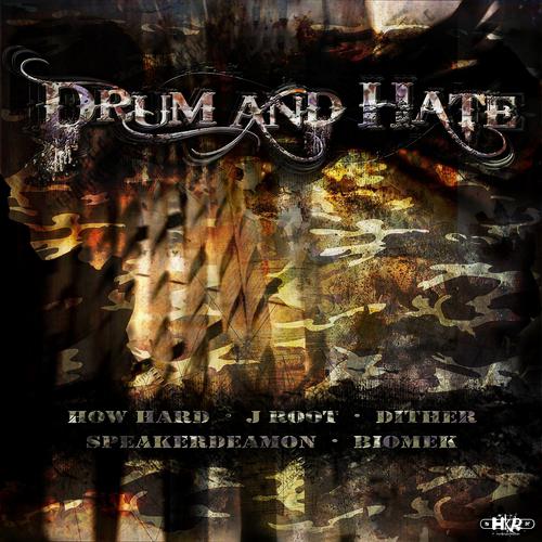 Постер альбома Drum and Hate
