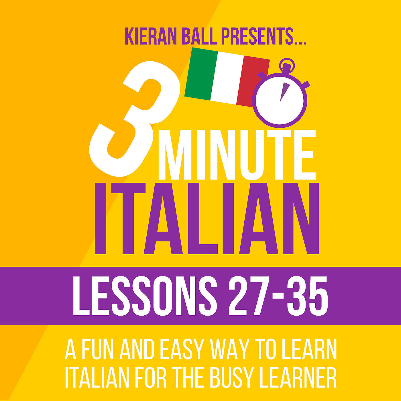 Kieran Ball - Italian Lesson 32m