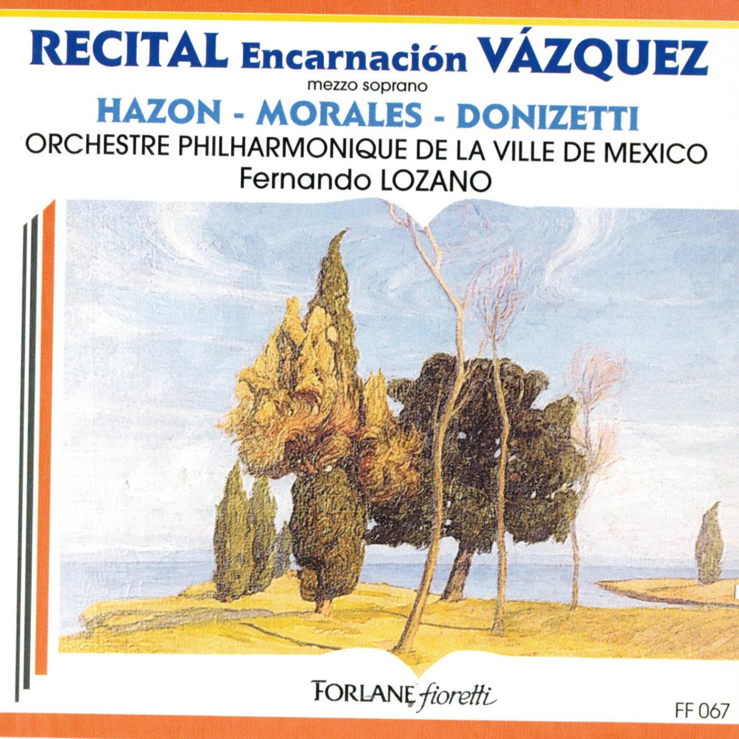 Постер альбома Encarnaciòn Vazquez : Récital