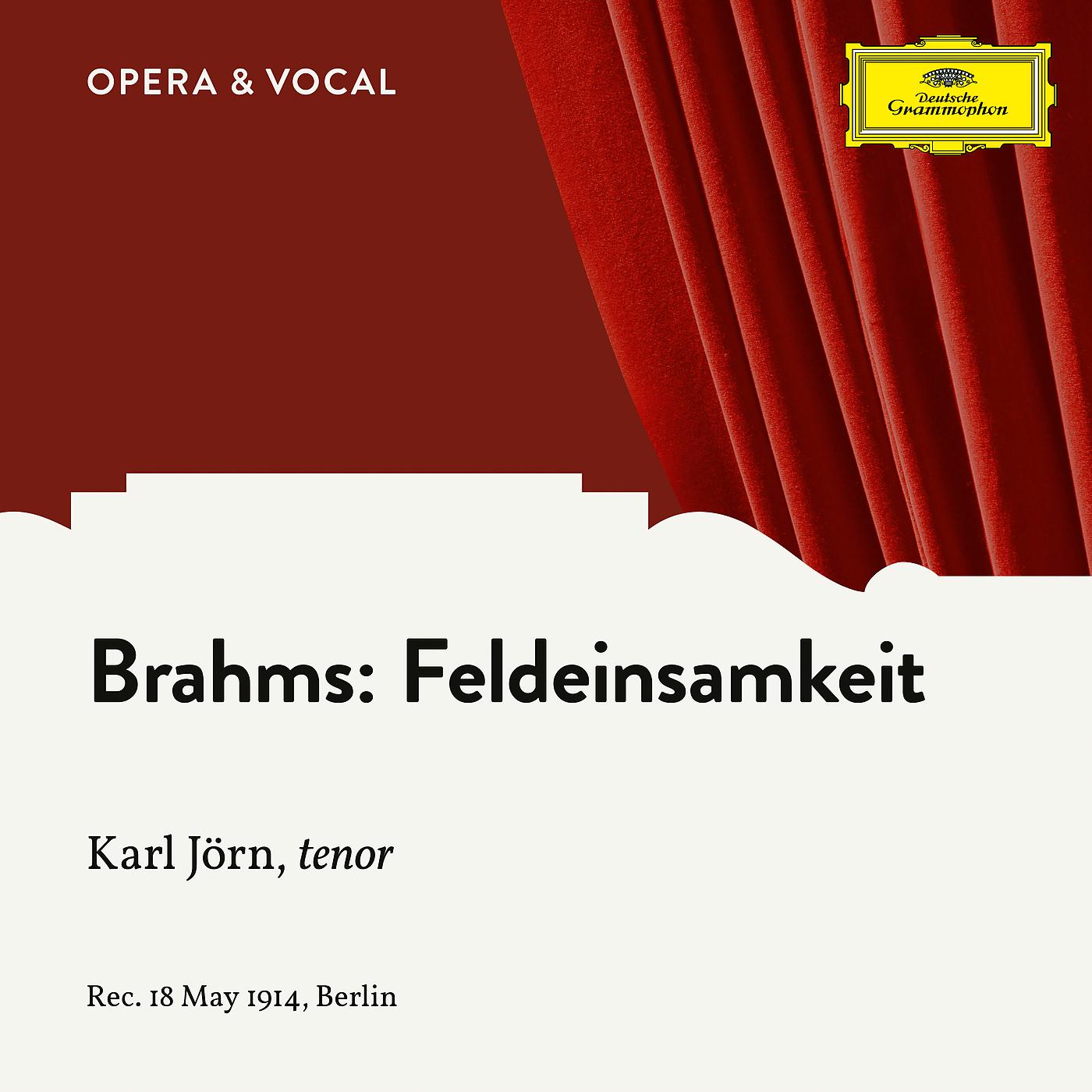 Постер альбома Brahms: Feldeinsamkeit, Op. 86, No. 2