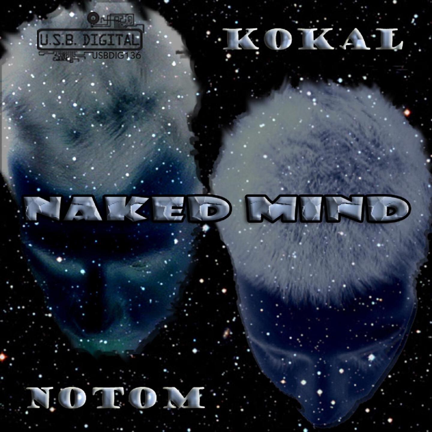 Kokal - Naked Mind (Rossen Pavlov Rocking Remix)