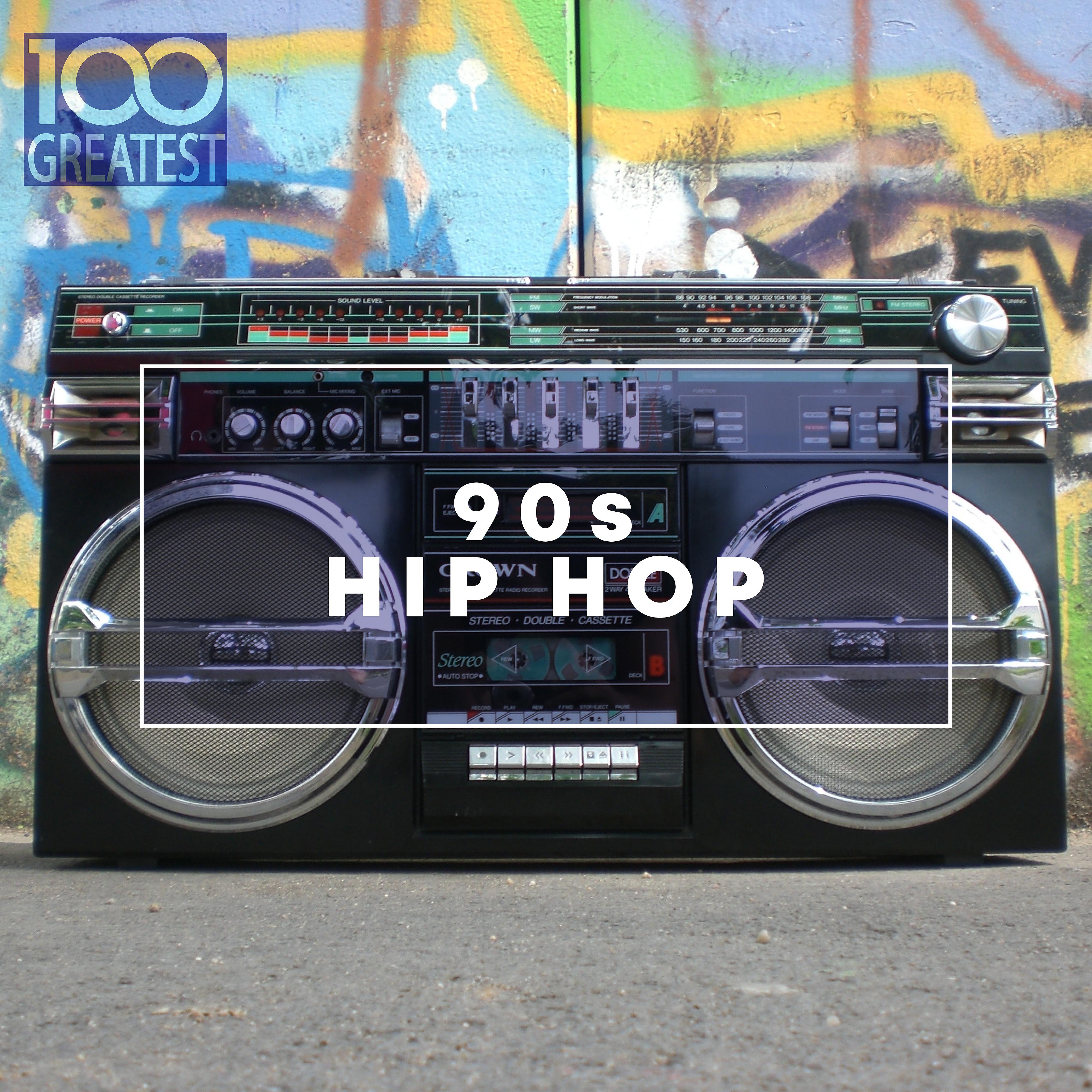 Постер альбома 100 Greatest 90s Hip Hop