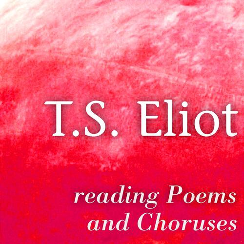 T. S. Eliot - The Love Song of J. Alfred Prufrock