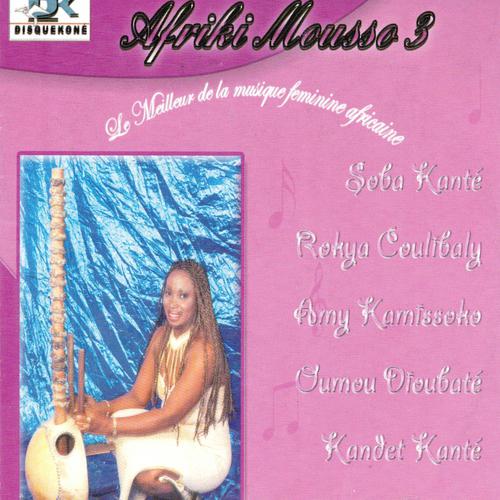 Постер альбома Afriki Mousso, le meilleur de la musique féminine africaine, vol. 3