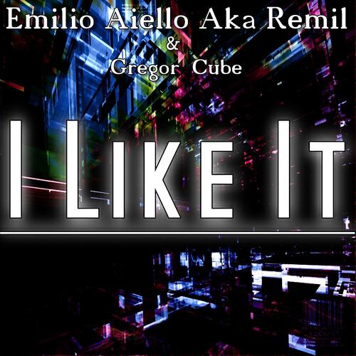 Emilio - I Like It (Domenico Ciaffone Remix)