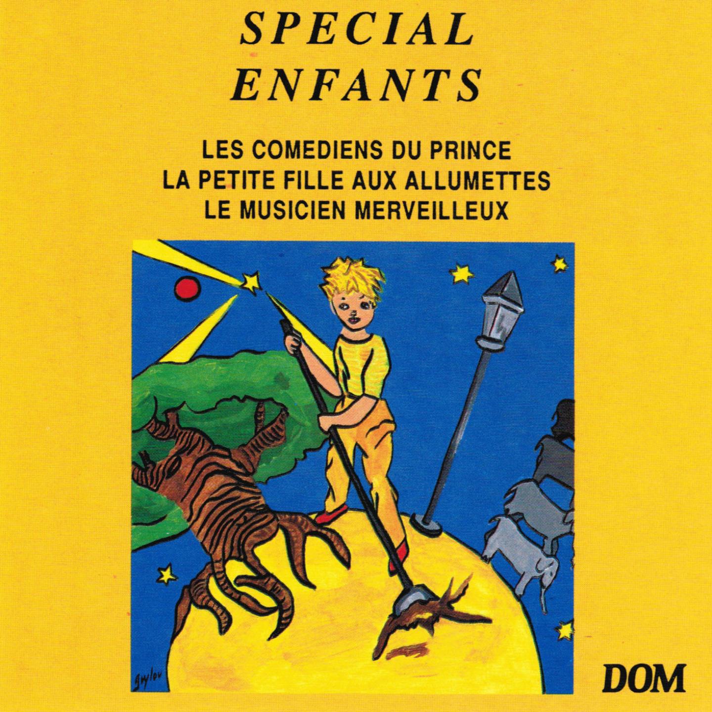 Постер альбома Spécial enfants : Les comédiens du prince, La petite fille aux allumettes, Le musicien merveilleux