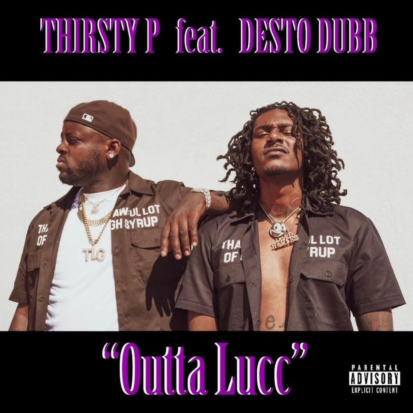 thirsty p - Outta Lucc