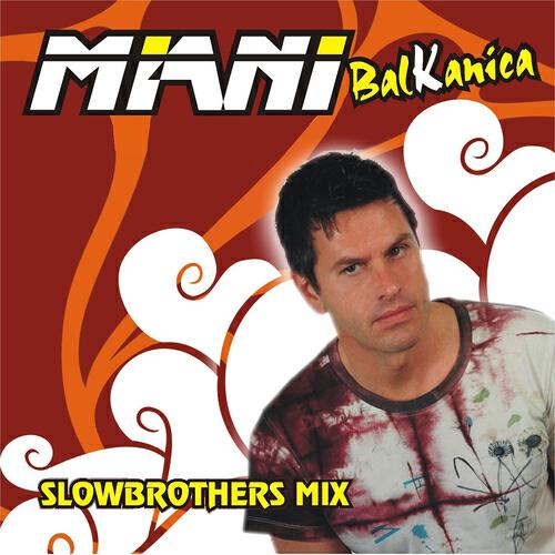 Miani - Balkanica (Slowbrothers Extended Mix)