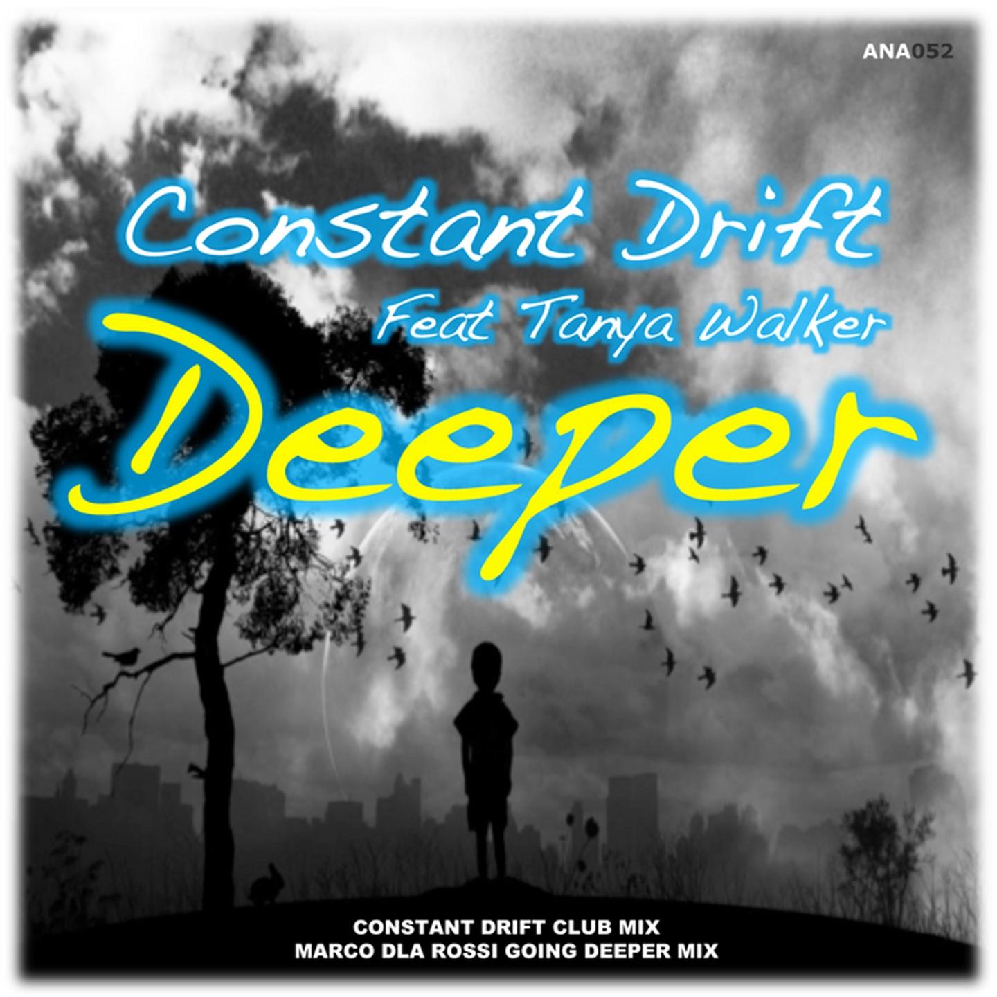 Constant Drift - Deeper (Marco Dla Rossi Going Deeper Mix)