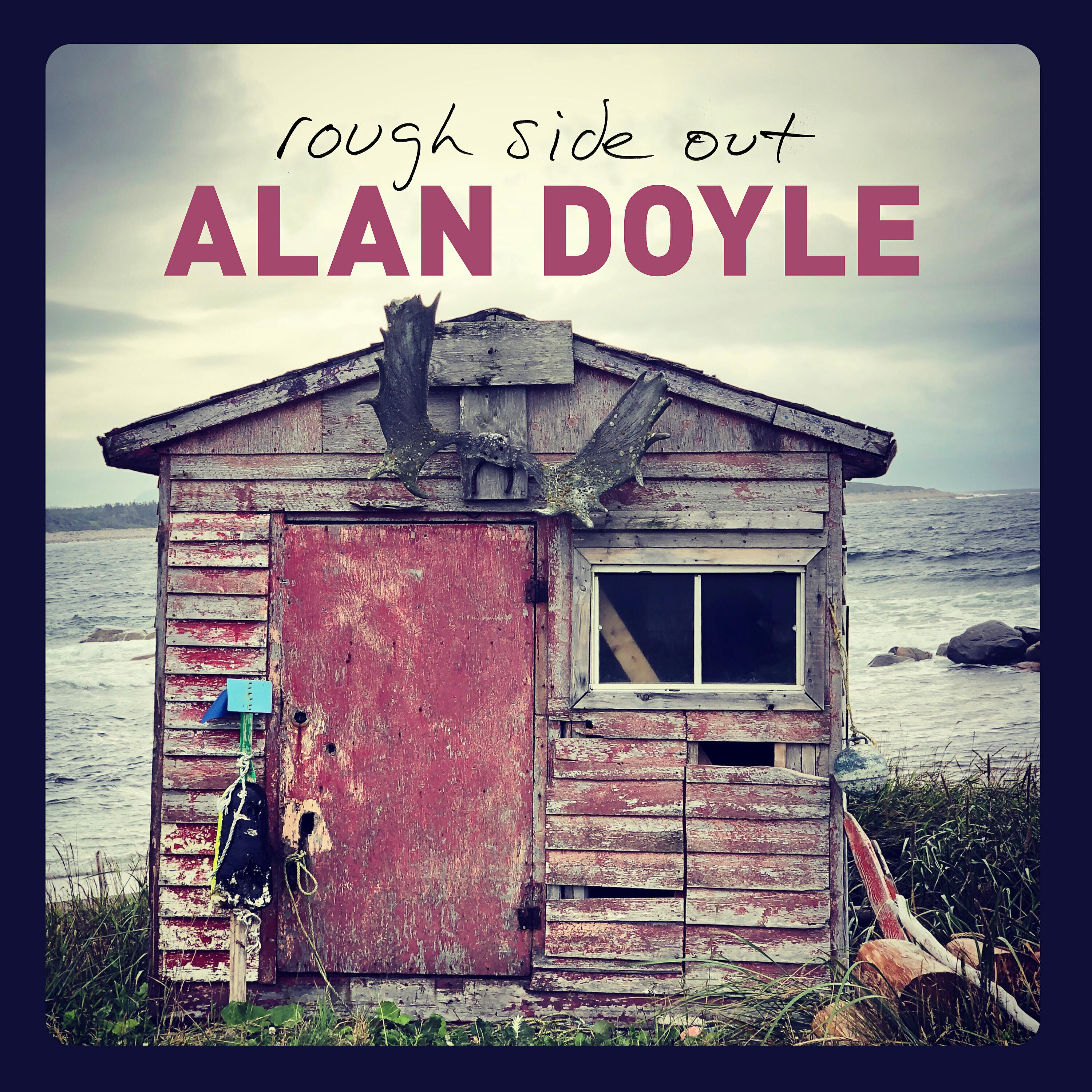 Alan Doyle - Anywhere You Wanna Go