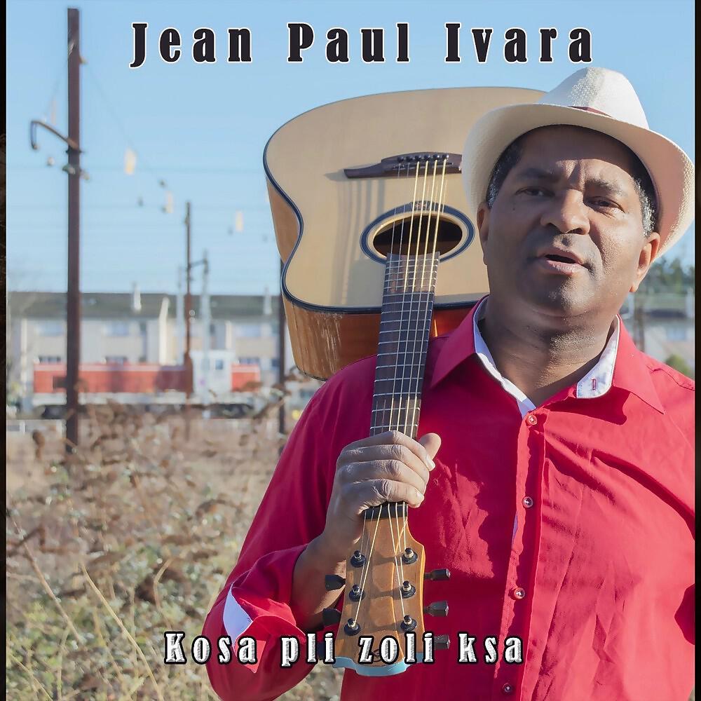 Jean Paul Ivara - Kadence pou zoreil