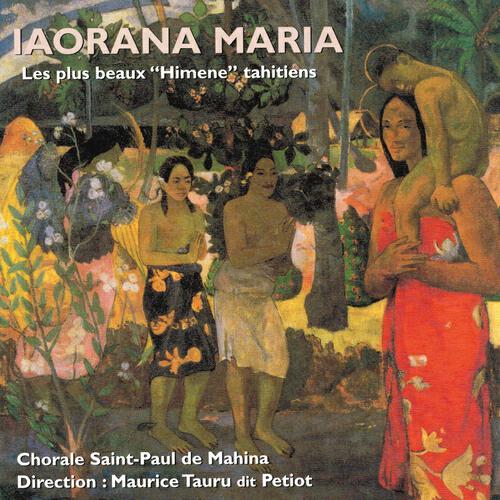 Iaorana Maria - A Poupou a Oaoa