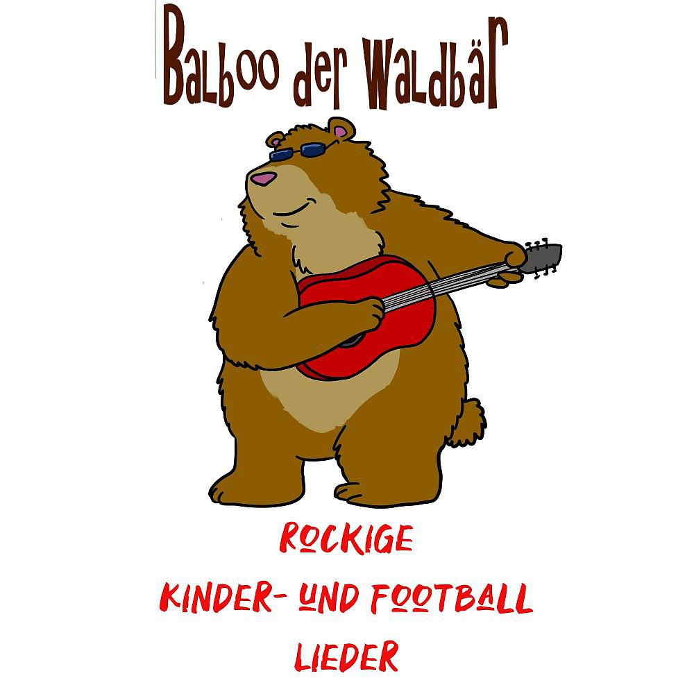 Постер альбома Rockige Kinder und Football Lieder